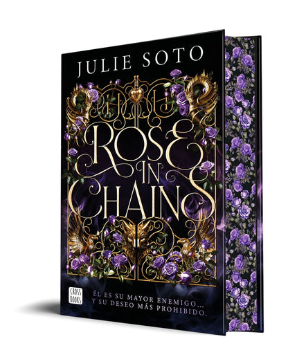 Rose in chains Trilogía Evermore 1. Edición con cantos tintados