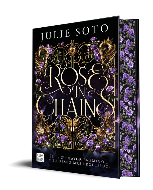 Rose in chains Trilogía Evermore 1. Edición con cantos tintados
